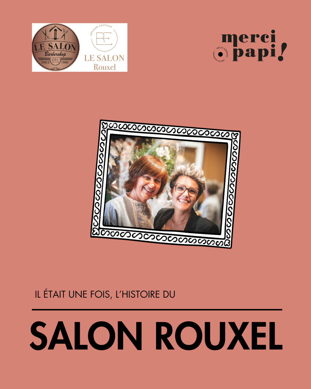 MerciPapi_l'histoire du salon Rouxel à Landivisiau